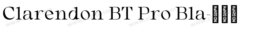 Clarendon BT Pro Bla字体转换